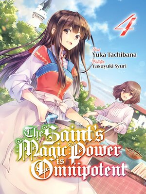 cover image of The Saint's Magic Power is Omnipotent (Deutsche Light Novel)